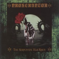 Proscriptor "The Serpentine Has Risen"