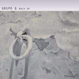 Grupo Q ‎"Back Up"