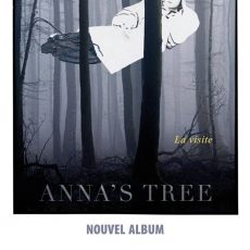 Anna's Tree "La Visite"