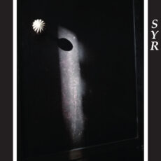 SYR "s/t" vinyle lp ltd 180 ex.  PRECOMMANDE (sortie le 12 septembre)